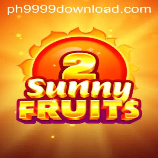 Exploring SunnyFruits2: A Fresh Gaming Experience with ph9999
